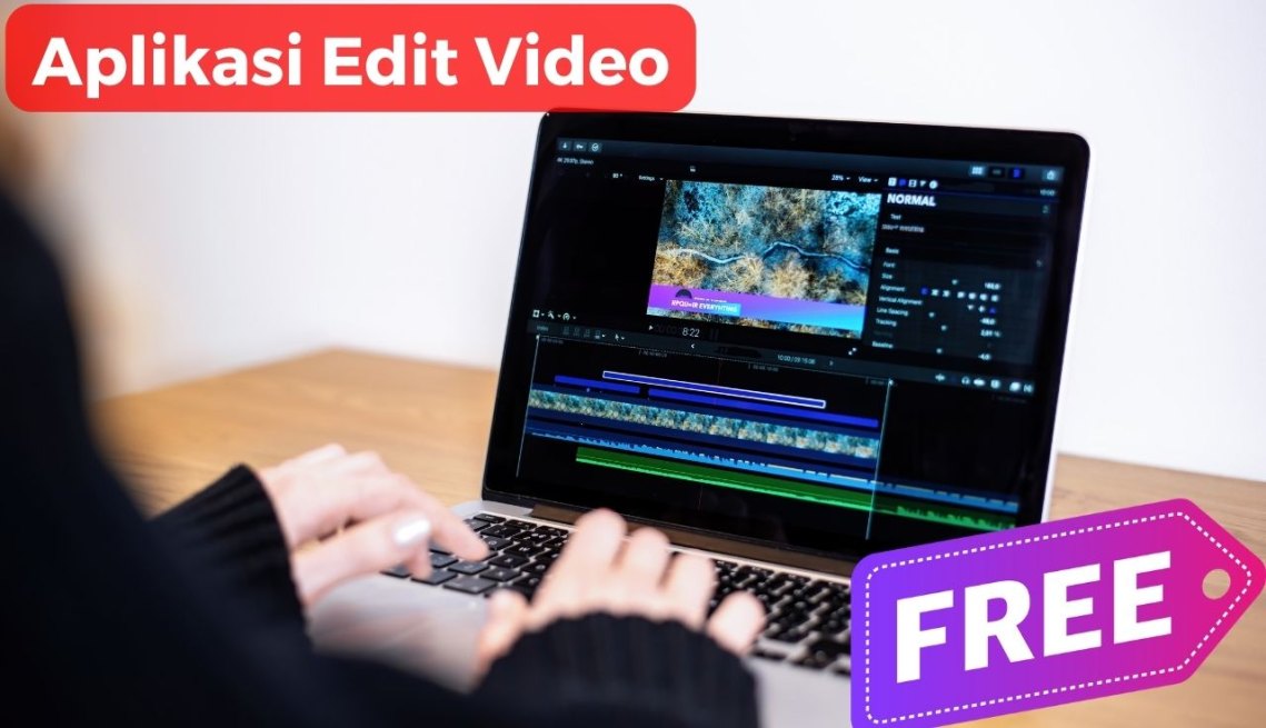 Aplikasi Edit Video Laptop Tanpa Watermark (Gratis)