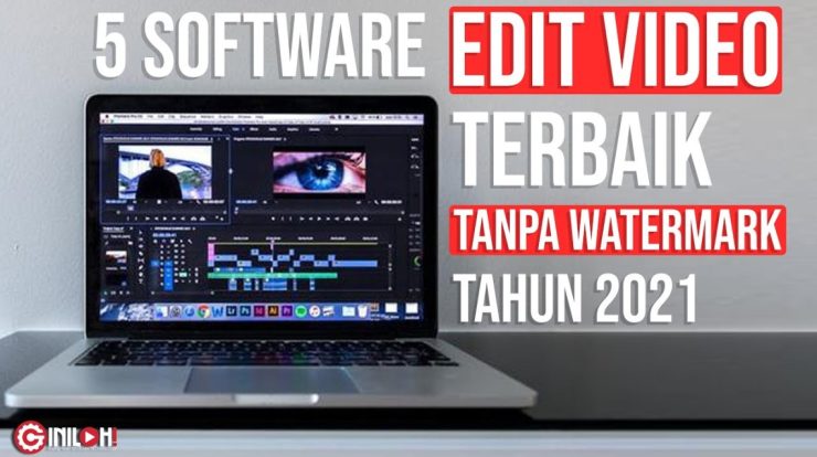 aplikasi edit video pc terbaik tanpa watermark tahun