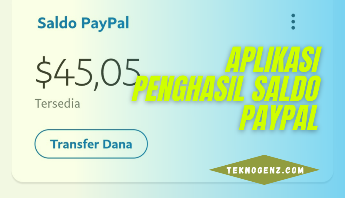 Aplikasi Penghasil Dollar PayPal Tercepat Langsung WD, Terbukti