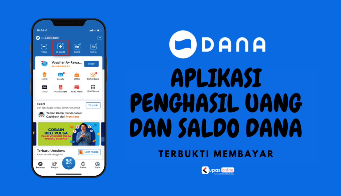 Aplikasi Penghasil Uang dan Penghasilan Saldo DANA Gratis