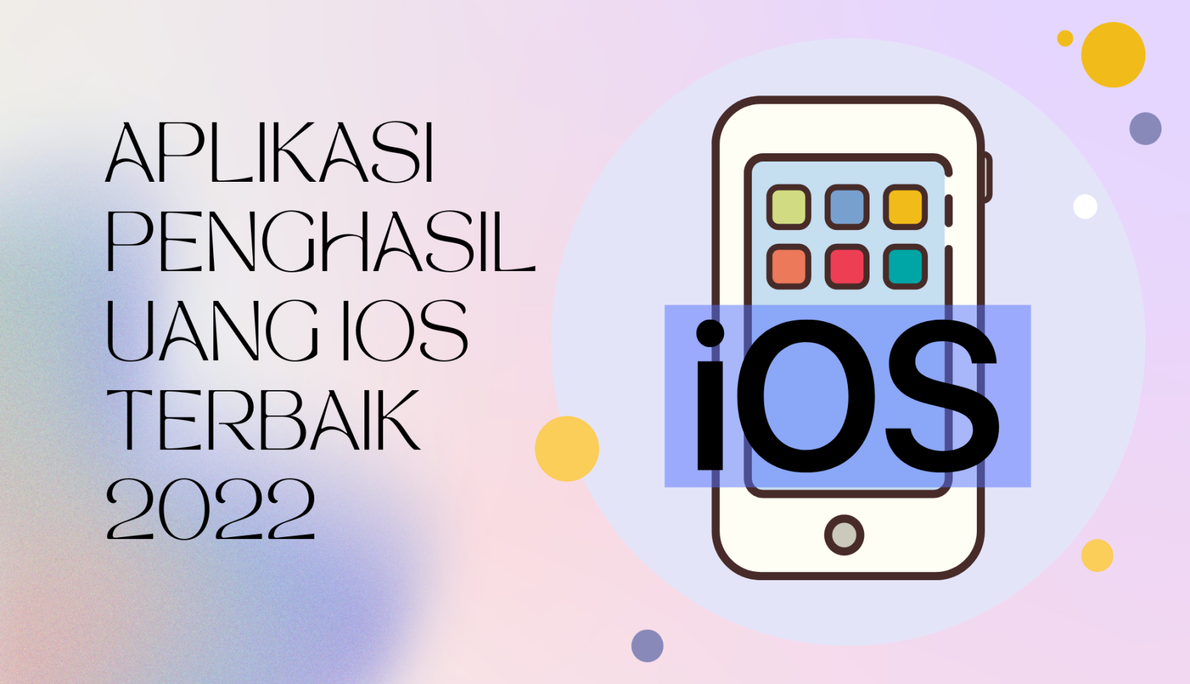Aplikasi Penghasil Uang iOS Terbaik  - Hosteko Blog