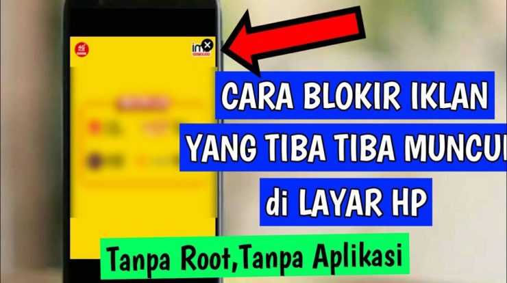 cara blokir iklan yang tiba tiba muncul di layar hp tanpa aplikasi