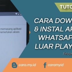 cara download amp instal aplikasi whatsapp dari luar play store