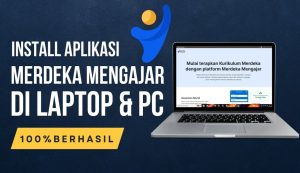 cara download aplikasi merdeka mengajar di laptop dan pc sampai