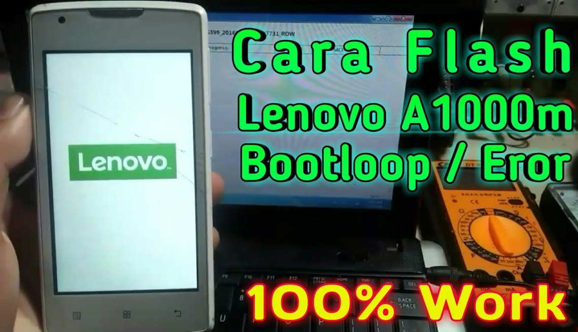 CARA FLASH LENOVO AM  UNBRICK  BOOTLOOP  MATI TOTAL