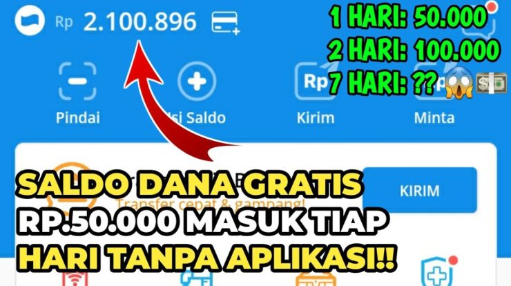 cara mendapatkan saldo dana gratis dijamin langsung cair tiap