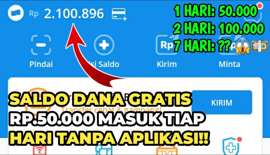 Cara Mendapatkan Saldo Dana Gratis, Dijamin Langsung Cair Tiap