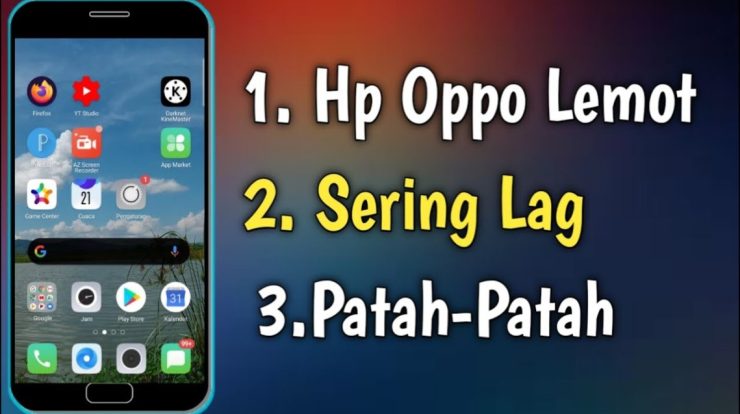 cara mengatasi agar hp oppo tidak lemot setting hp oppo