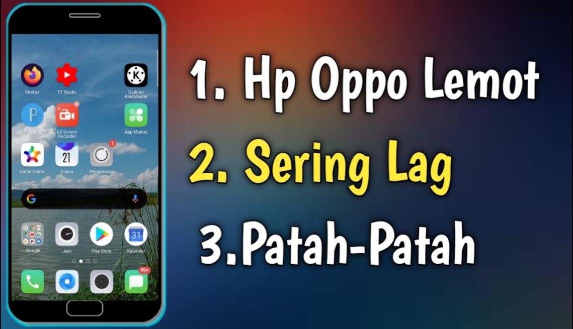 Cara Mengatasi Agar Hp Oppo Tidak Lemot  Setting Hp Oppo