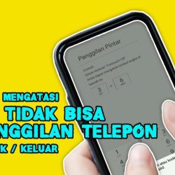 cara mengatasi hp tidak bisa panggilan telepon masuk keluar