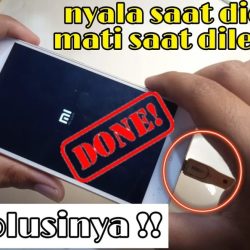 cara mengatasi hp xiaomi mati sendiri hp dicas hidup dicabut mati