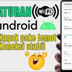 cara mengatasi jaringan wifi lemot di hp android meningkatkan kecepatan internet