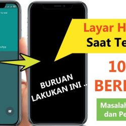 cara mengatasi layar mati saat telepon biasa dan wa