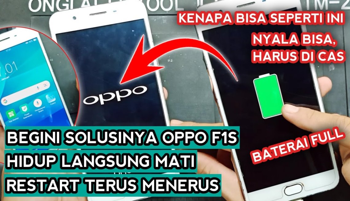 CARA MENGATASI OPPO FS HIDUP MATI TERUS MENERUS, DINYALAKAN LANGSUNG MATI