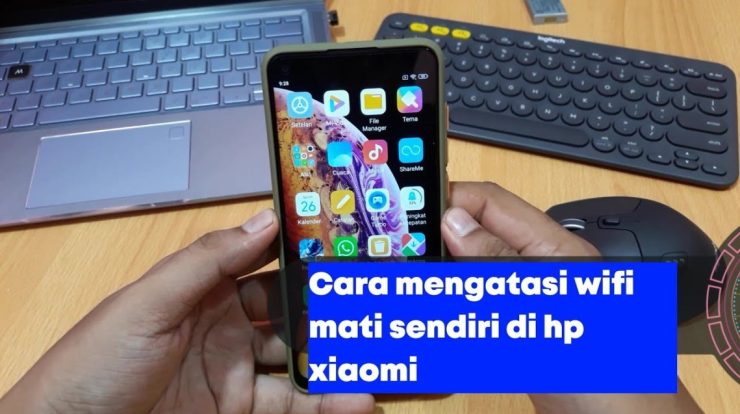 cara mengatasi wifi mati sendiri di hp xiaomi youtube