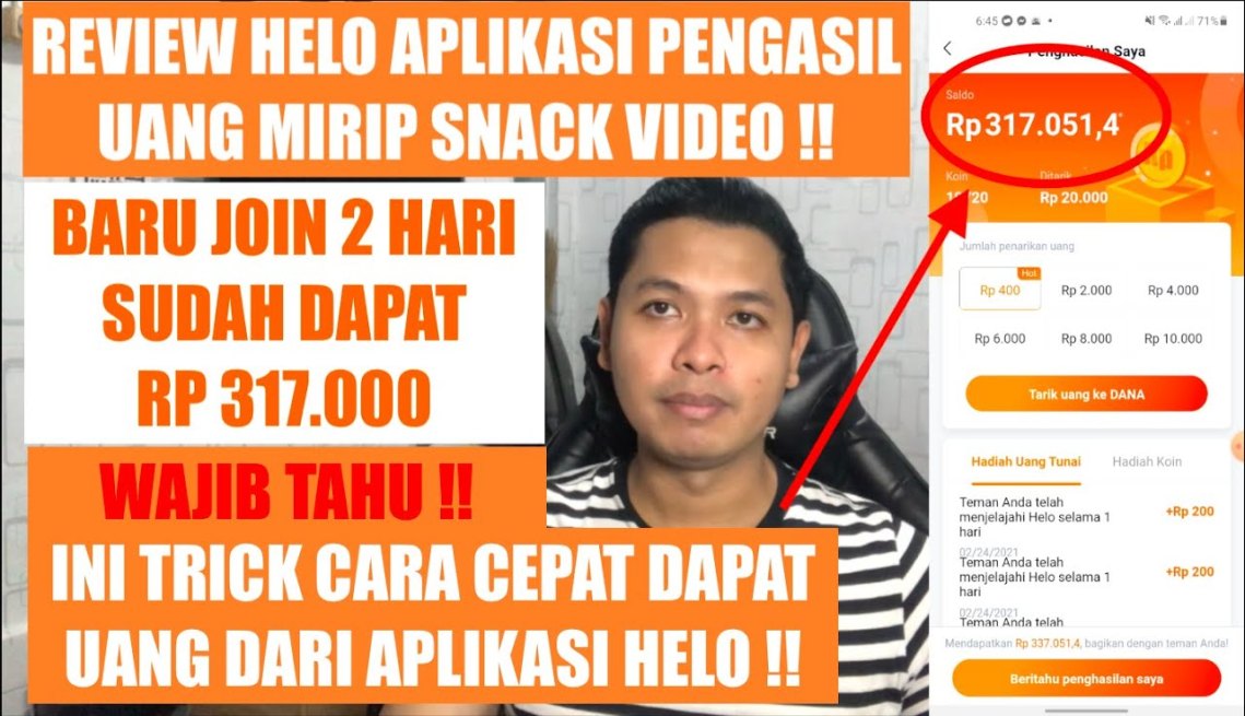 HELO MANTAP !! APLIKASI PENGHASIL UANG MIRIP SNACK VIDEO !! DALAM  HARI  DAPAT RP K  INI CARANYA