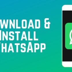 how to download and install whatsapp whatsapp guide part