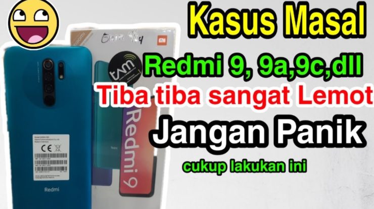 hp redmi a c tiba tiba super lemot dan lelet jangan panik