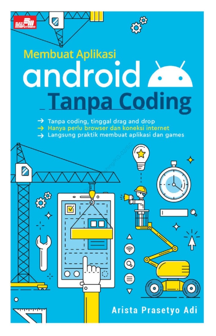 Jual Buku Membuat Aplikasi Android Tanpa Coding Karya Arista
