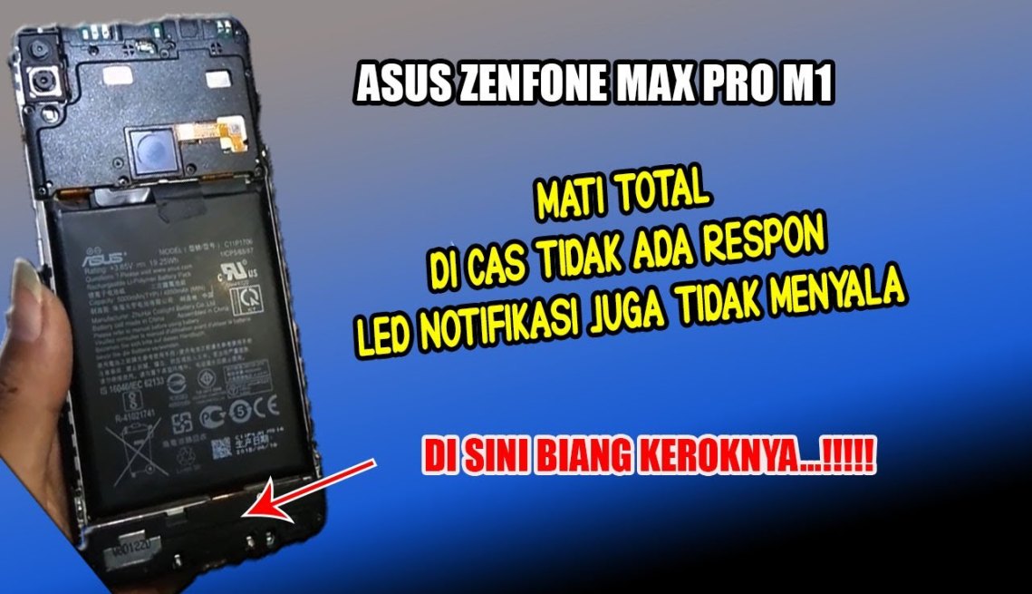 mengatasi asus zenfone max pro m mati total  di cas no respon