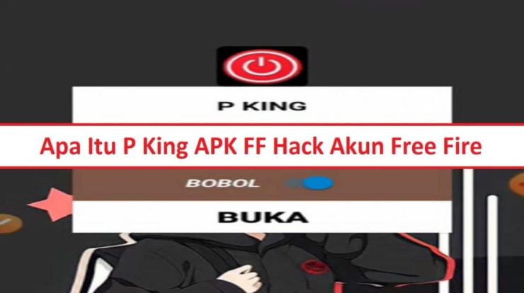 p king apk hacker aplikasi hack akun ff sultan asli terbaru