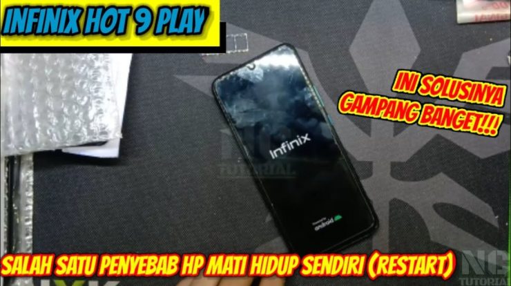 salah satu penyebab hp infinix hot play restart mati hidup