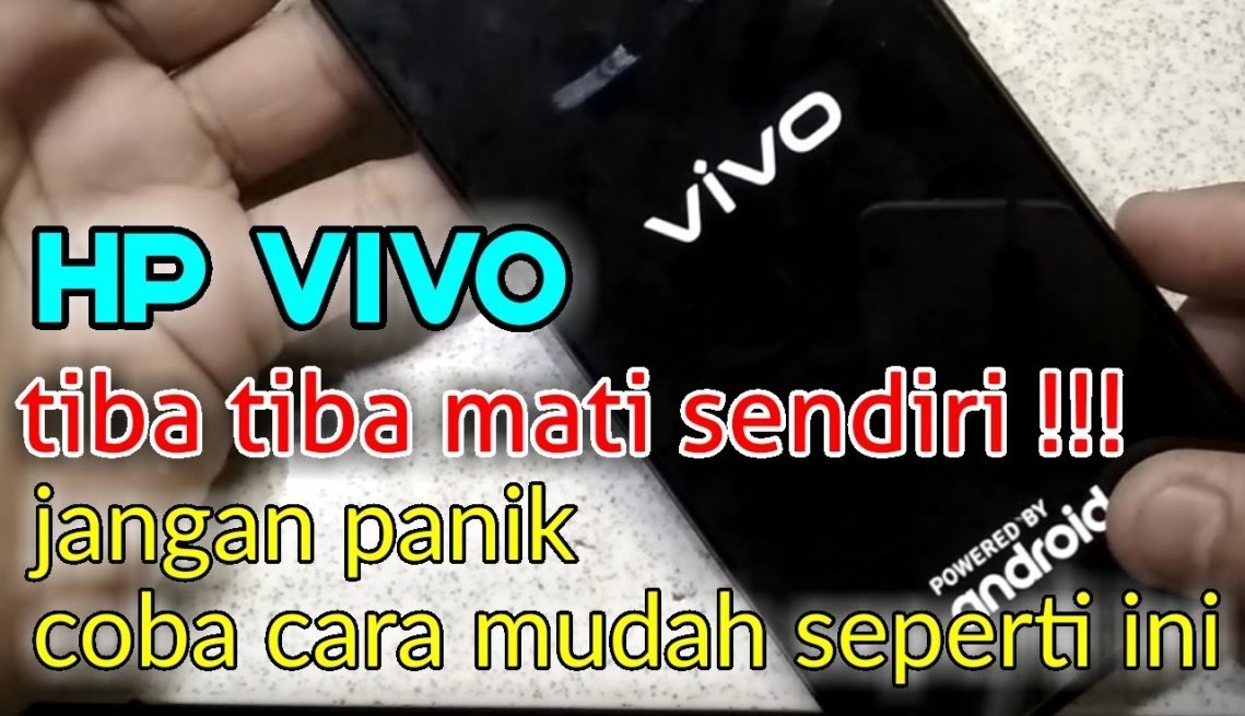 solusi hp vivo mati sendiri - YouTube