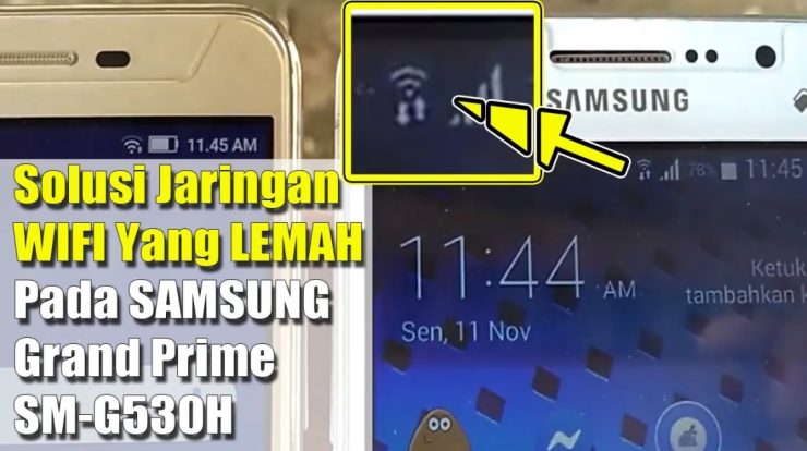 solusi jaringan wifi yang lemah pada samsung grand prime sm gh