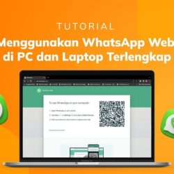 tutorial menggunakan whatsapp web di pc dan laptop terlengkap