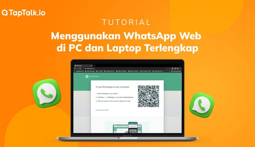 Tutorial Menggunakan WhatsApp Web di PC dan Laptop Terlengkap